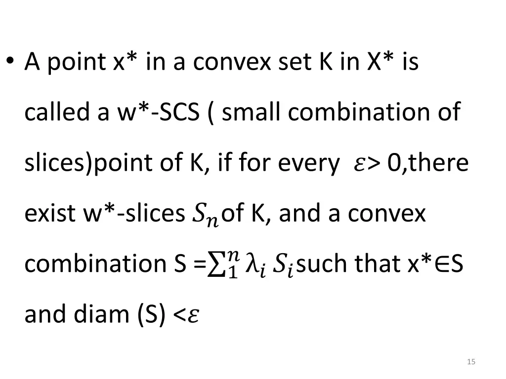 a point x in a convex set k in x is