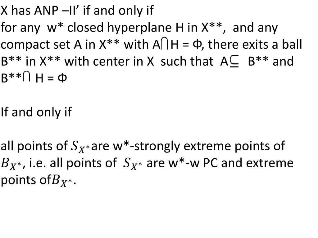 x has anp ii if and only if for any w closed 1