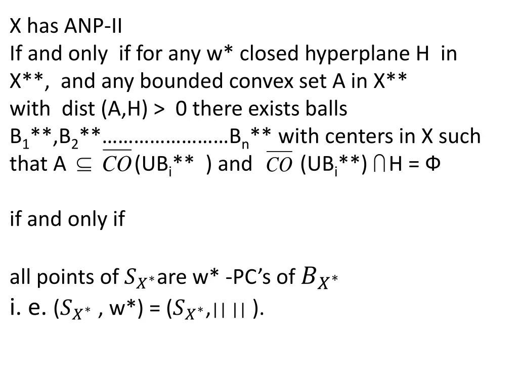 x has anp ii if and only if for any w closed