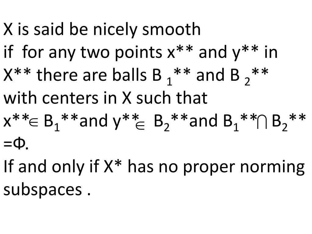 x is said be nicely smooth if for any two points