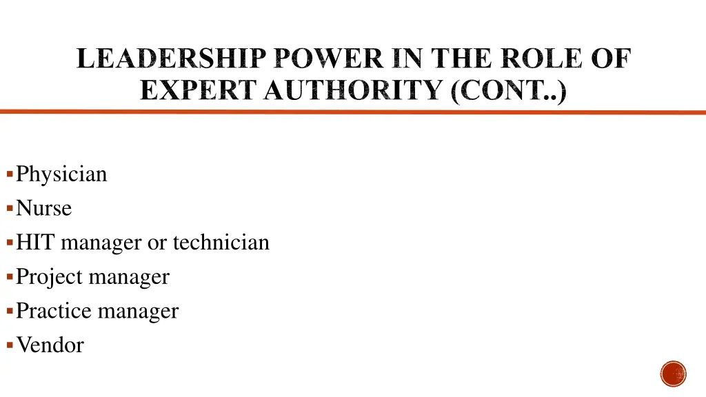 leadership power in the role of expert authority 1