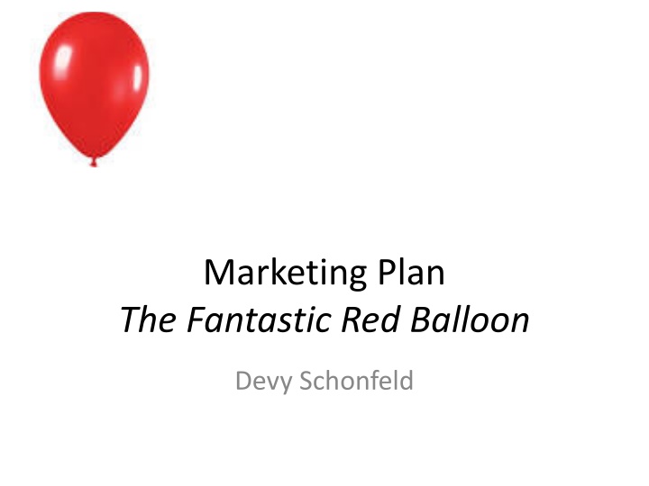 marketing plan the fantastic red balloon