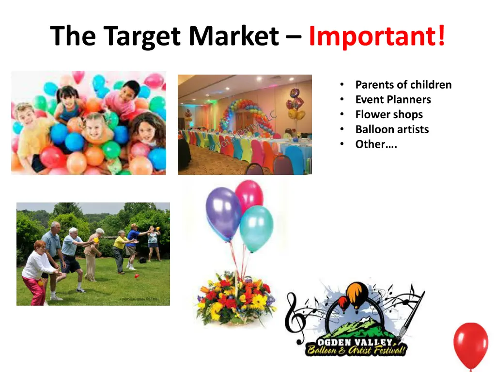 the target market important