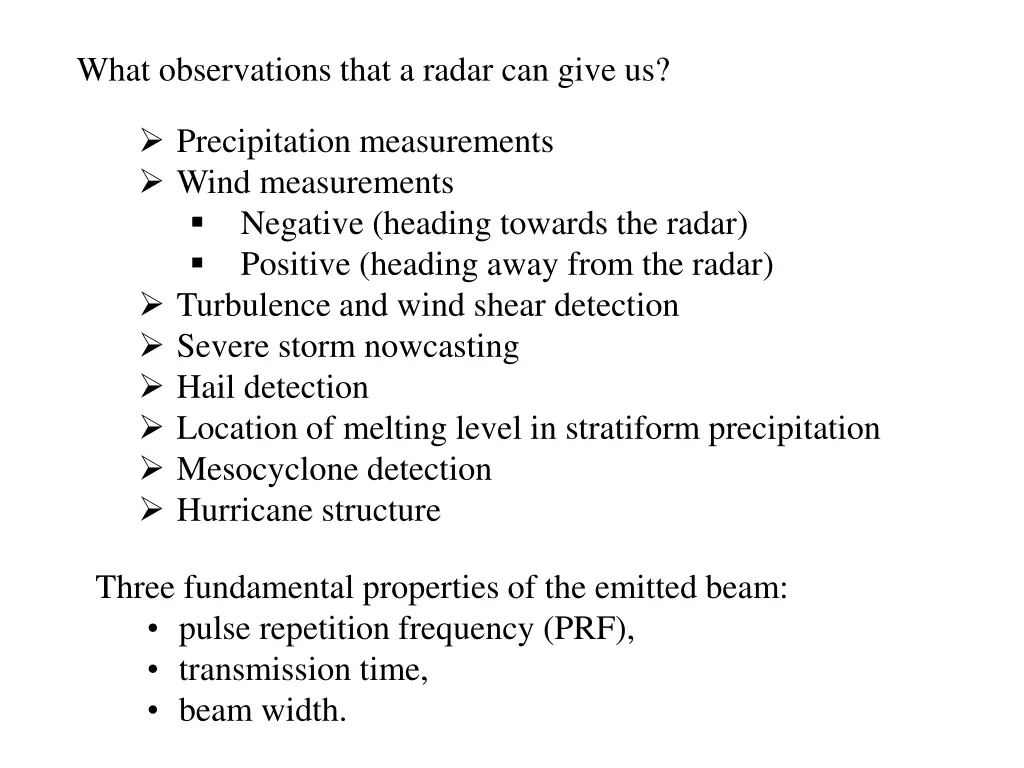 what observations that a radar can give us