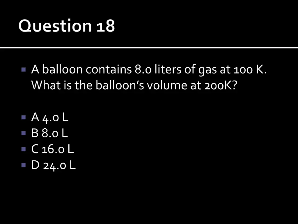 a balloon contains 8 0 liters