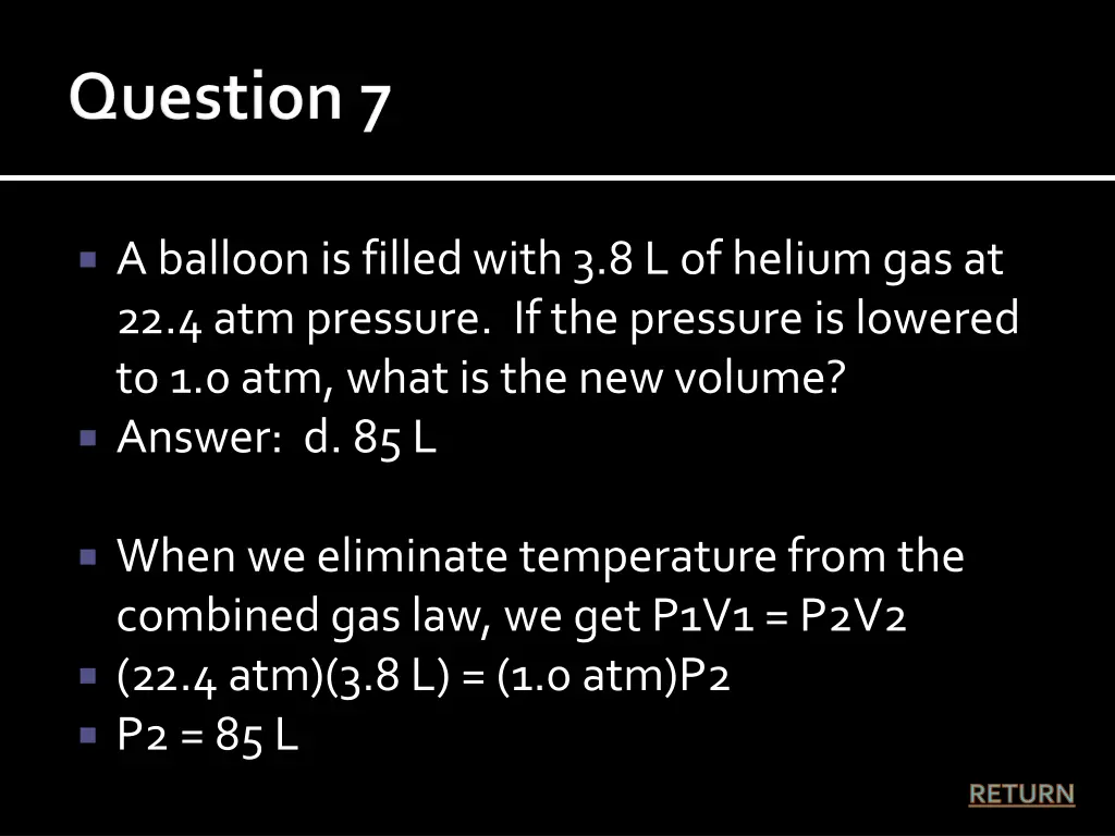 a balloon is filled with 3 8 l of helium 1