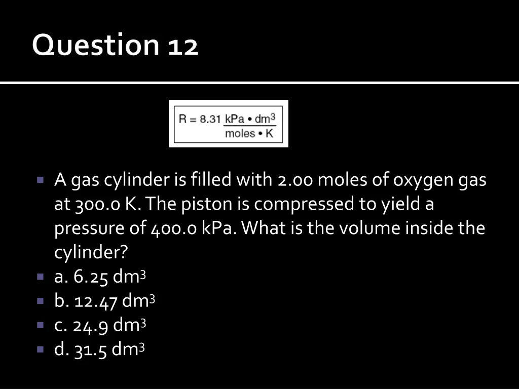 a gas cylinder is filled with 2 00 moles