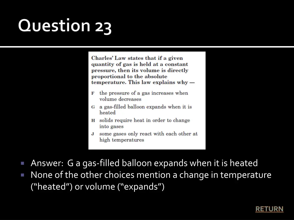 answer g a gas filled balloon expands when