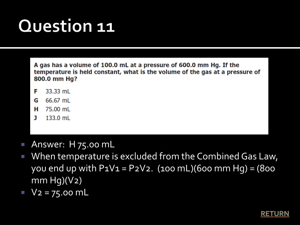 answer h 75 00 ml when temperature is excluded