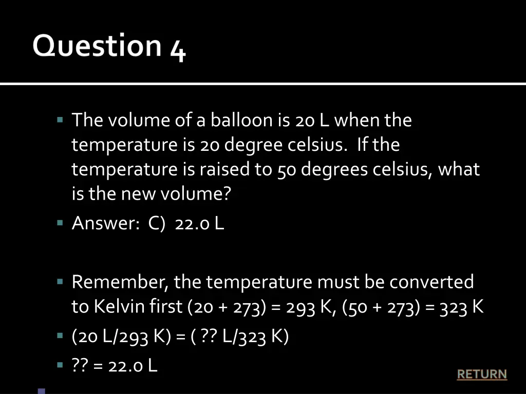 the volume of a balloon is 20 l when 1