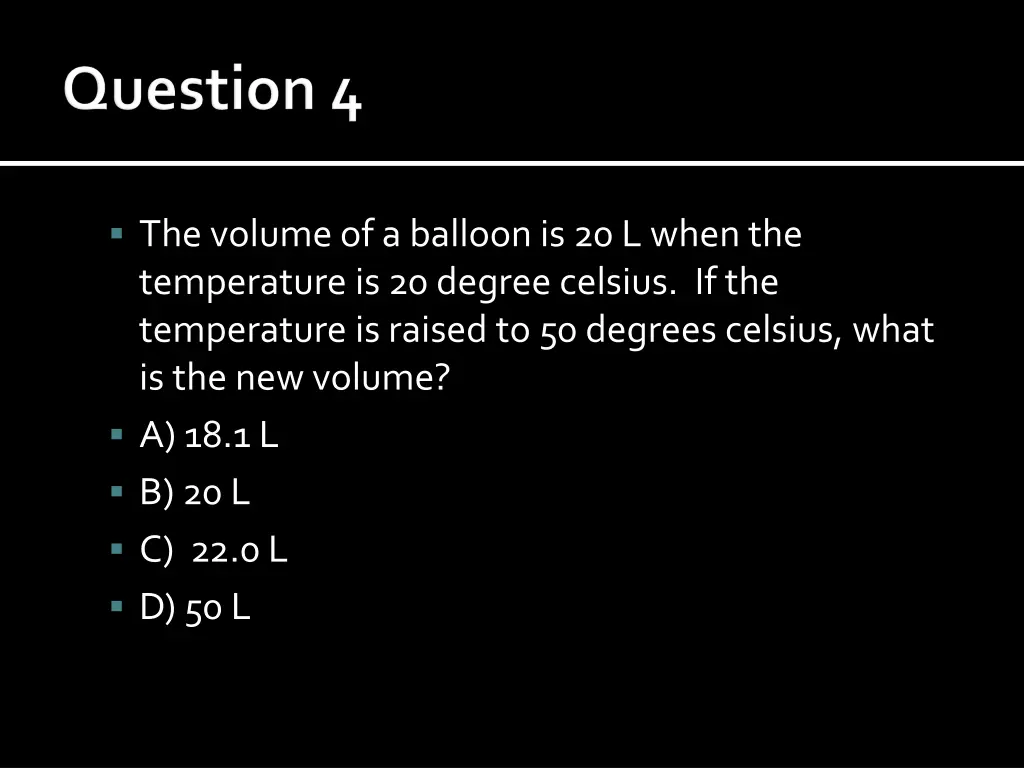 the volume of a balloon is 20 l when