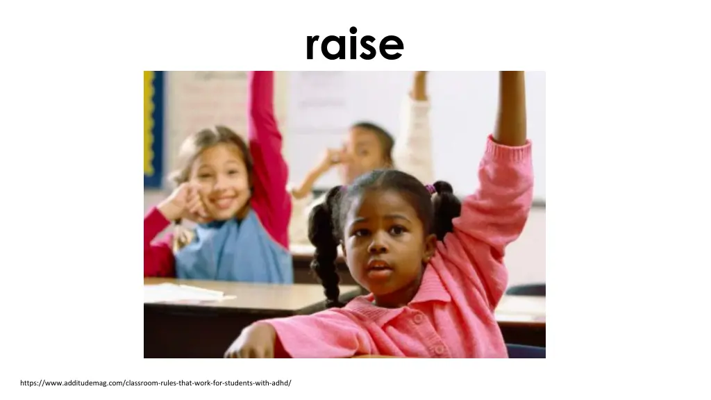 raise