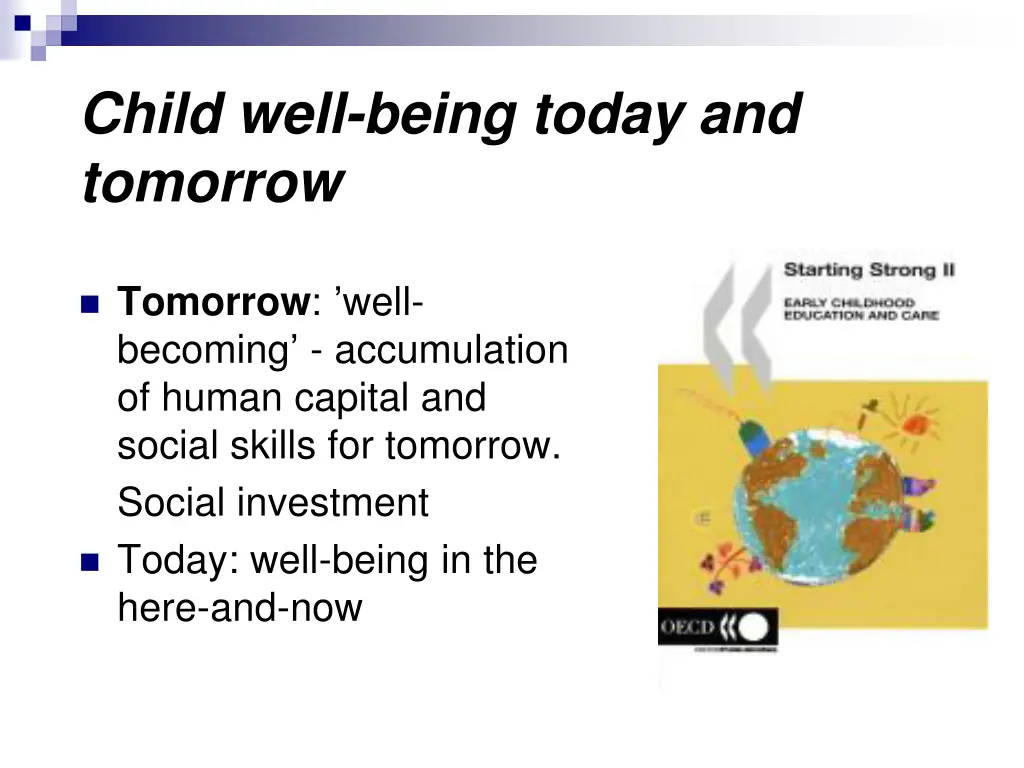 child well being today and tomorrow