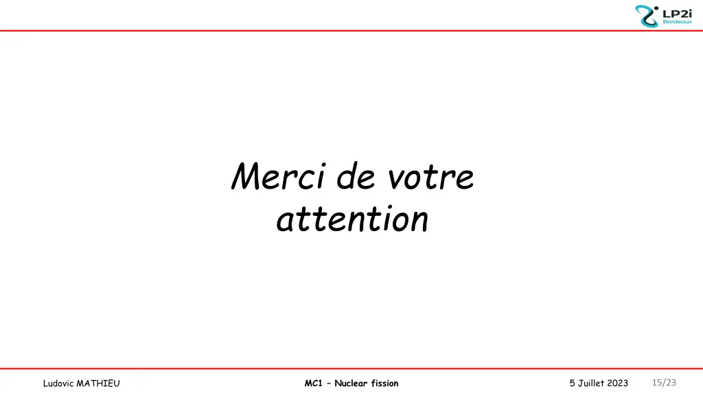 merci de votre attention