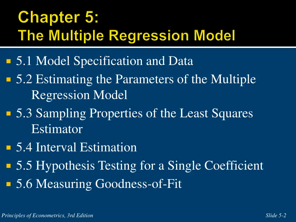 5 1 model specification and data 5 2 estimating