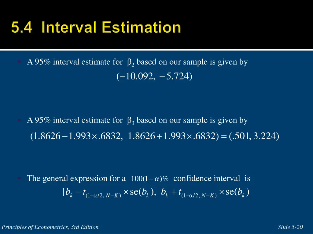 a 95 interval estimate for 2 based on our sample