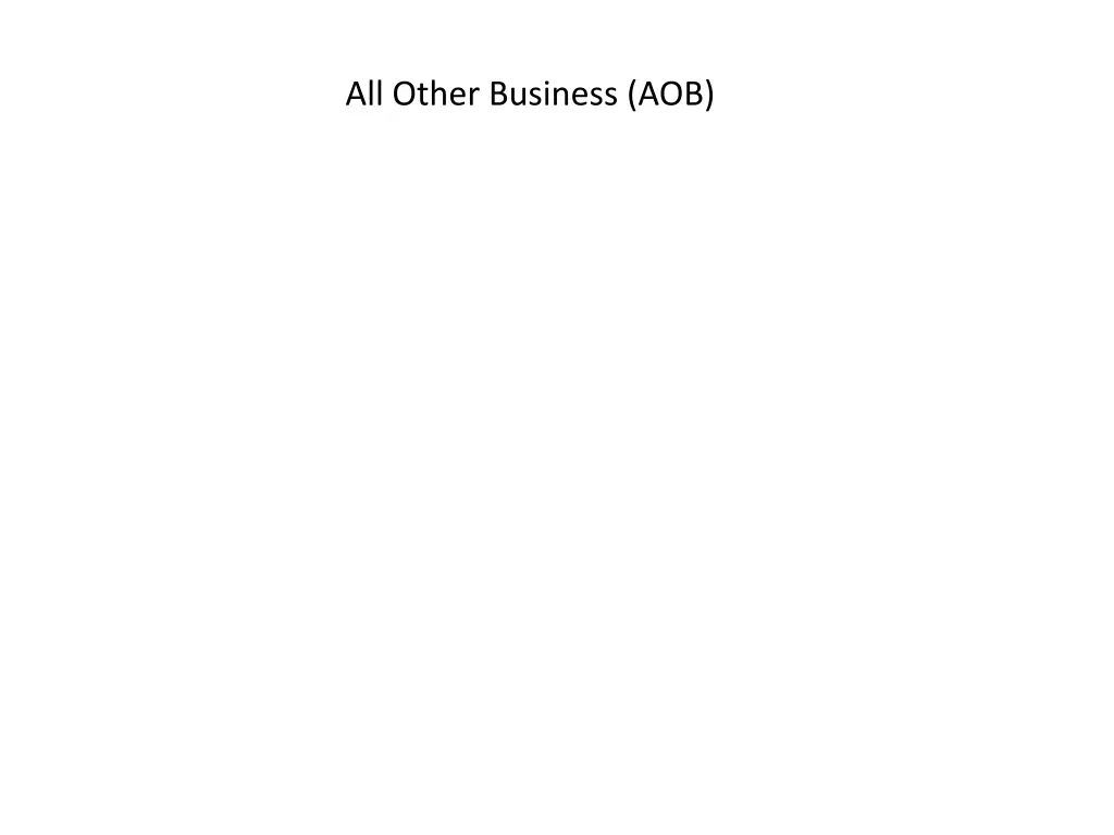 all other business aob