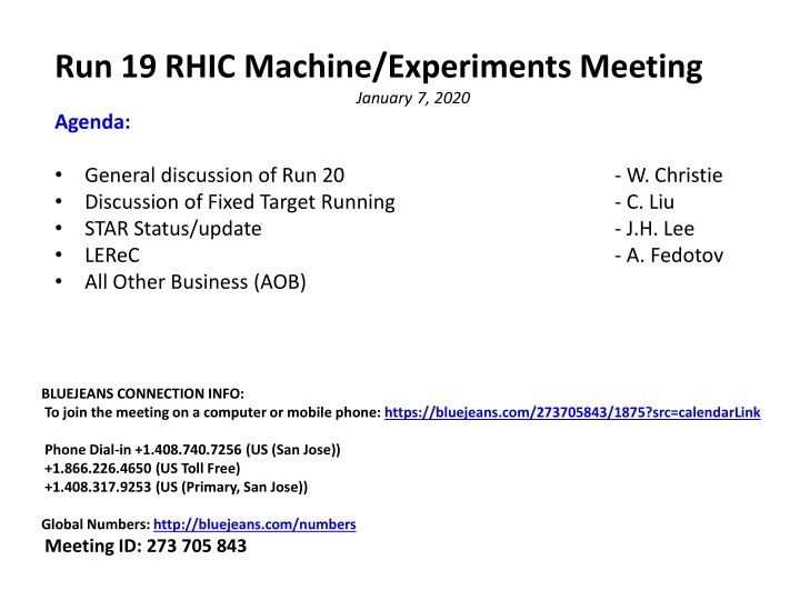 run 19 rhic machine experiments meeting january