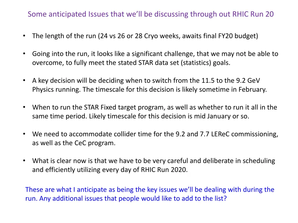 some anticipated issues that we ll be discussing