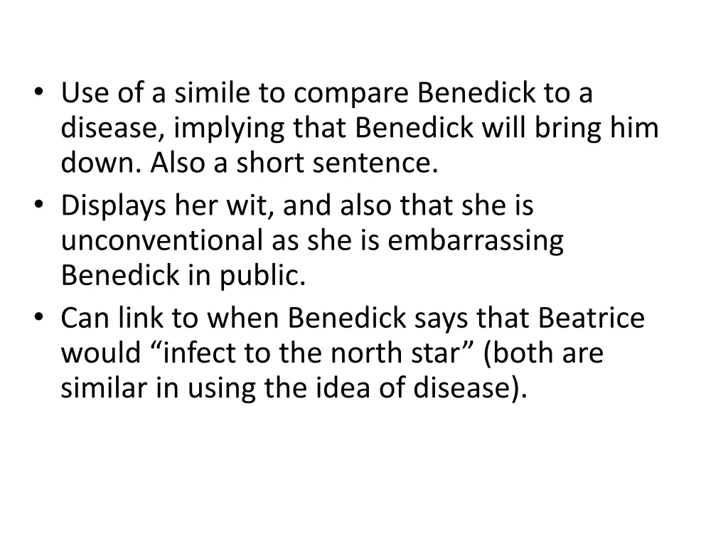 use of a simile to compare benedick to a disease