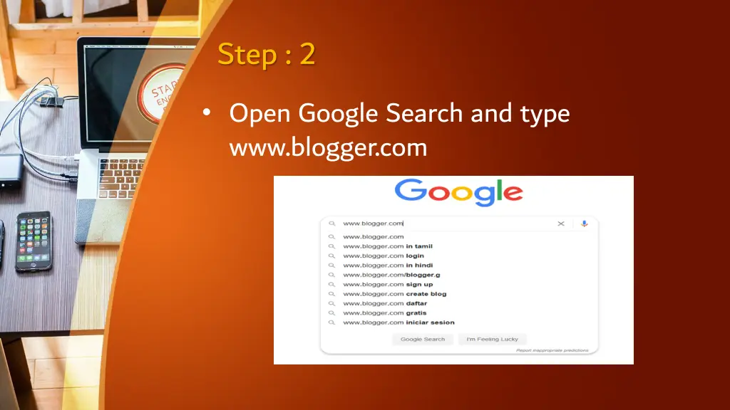 step 2 open google search and type www blogger com