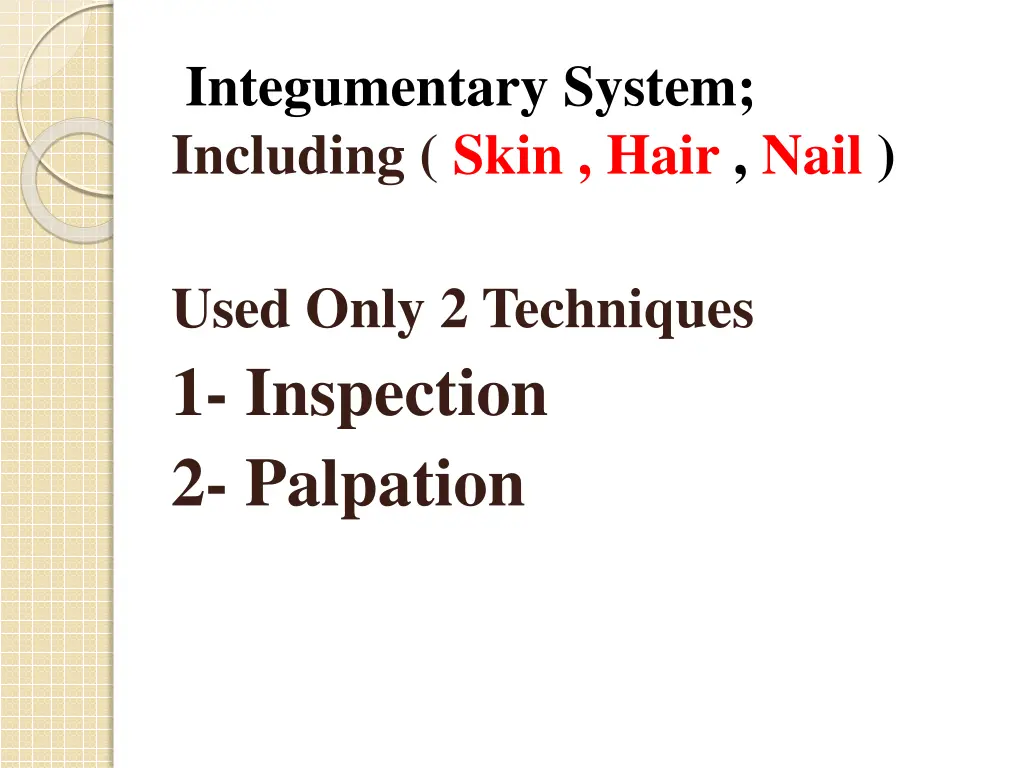 integumentary system including skin hair nail