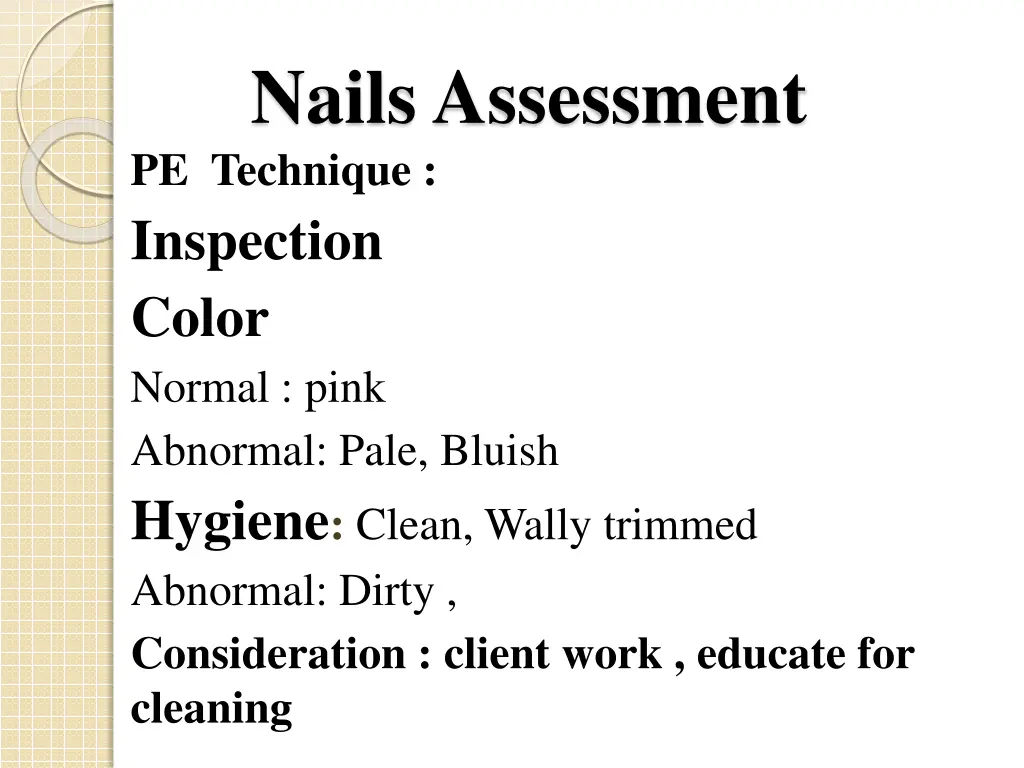 nails assessment pe technique inspection color