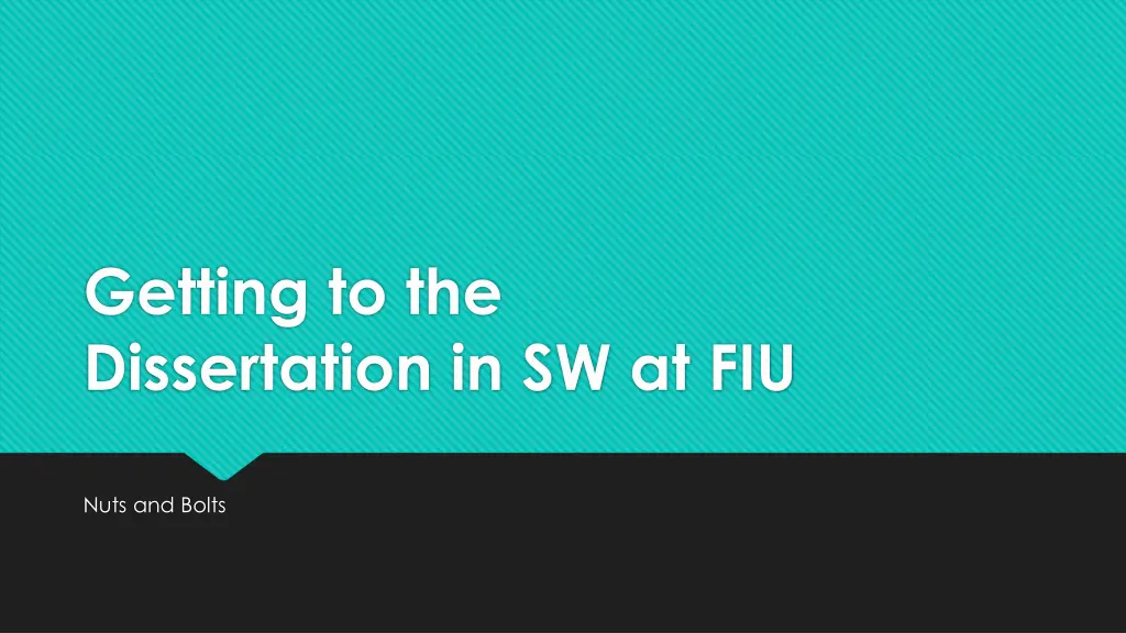 getting to the dissertation in sw at fiu