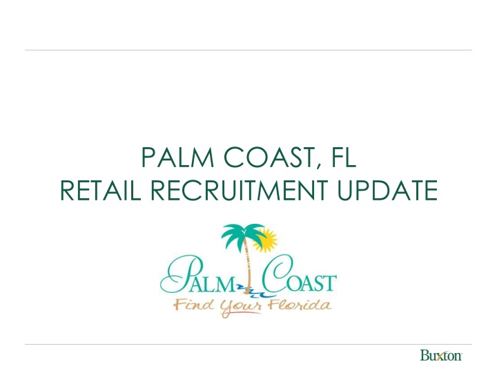 palm coast fl retail recruitment update