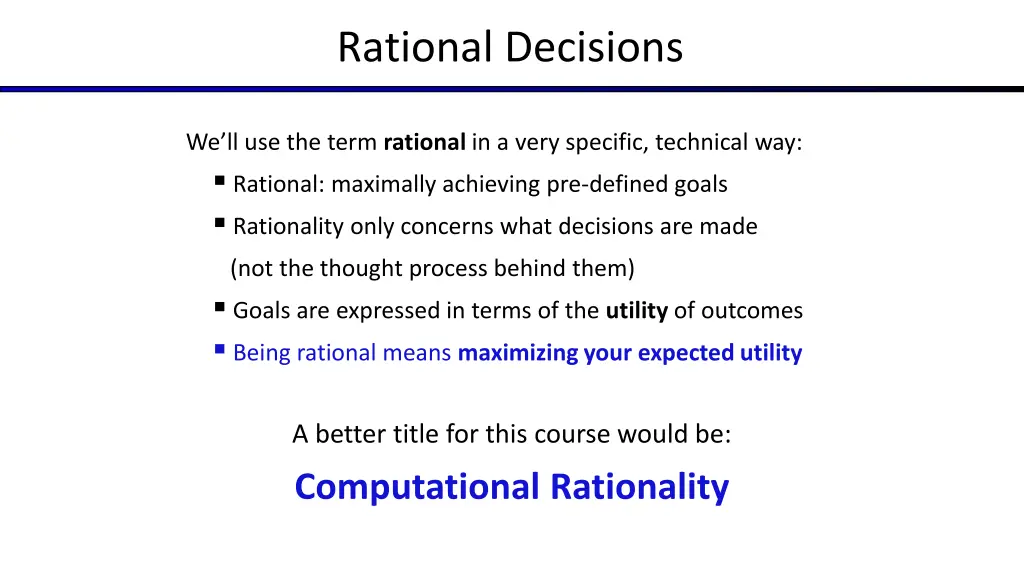 rational decisions