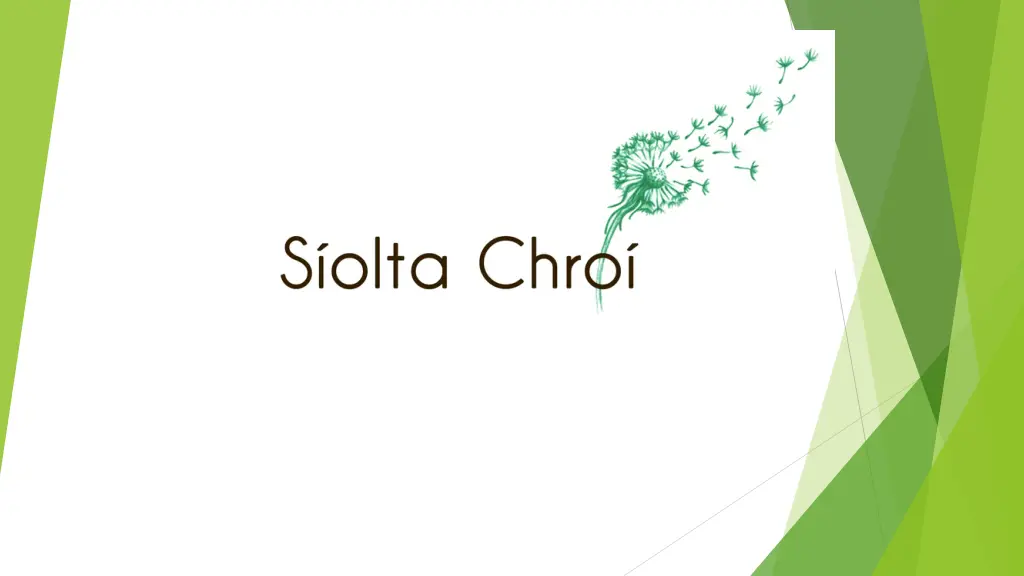 siolta chroi