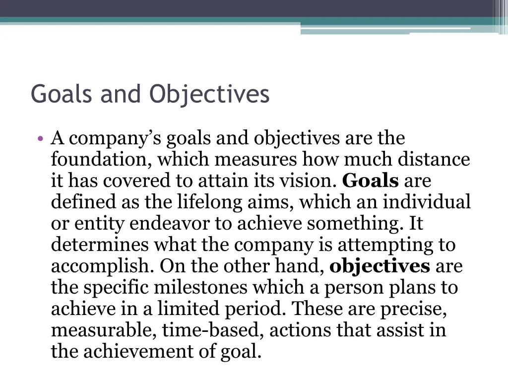 goals and objectives