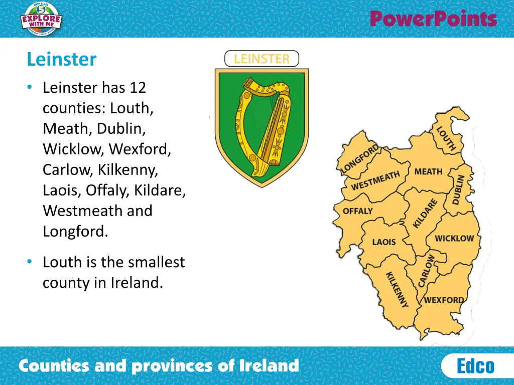 leinster leinster has 12 counties louth meath