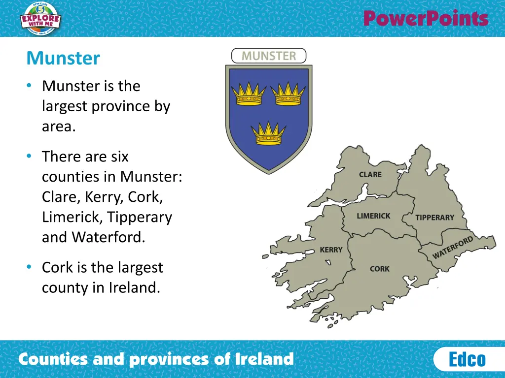 munster munster is the largest province by area