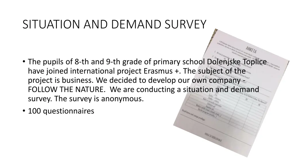 situation and demand survey