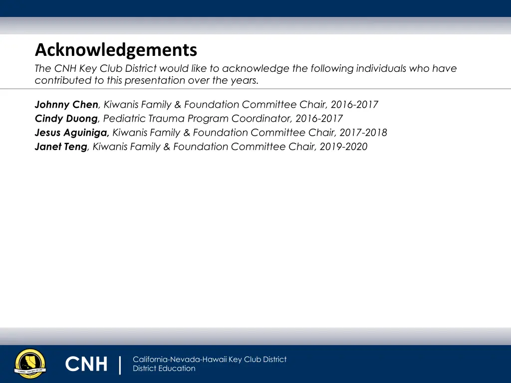 acknowledgements the cnh key club district would