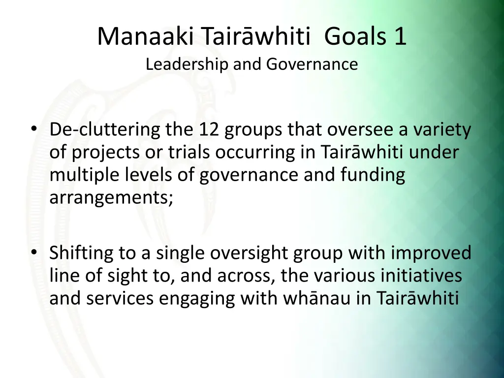 manaaki tair whiti goals 1 leadership