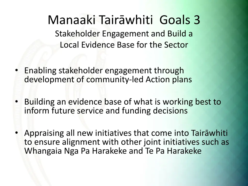 manaaki tair whiti goals 3 stakeholder engagement