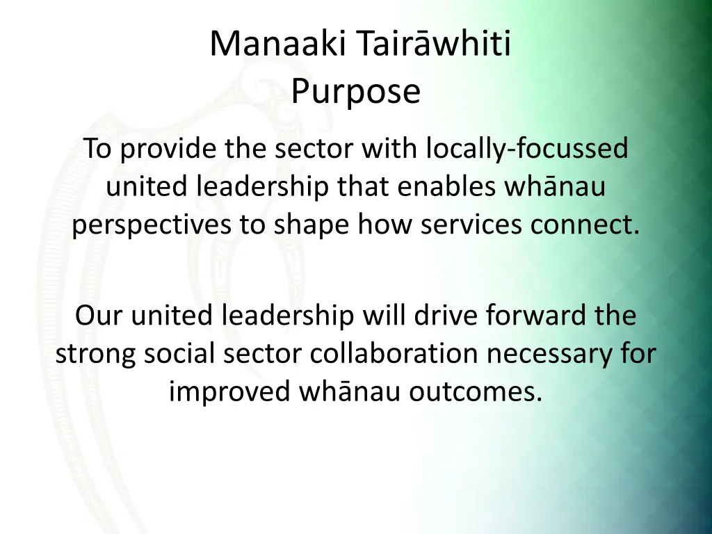 manaaki tair whiti purpose