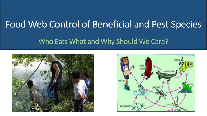 food web control of beneficial and pest species