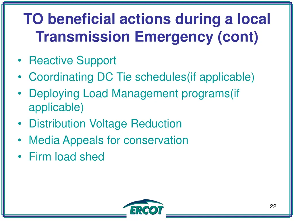 to beneficial actions during a local transmission 1