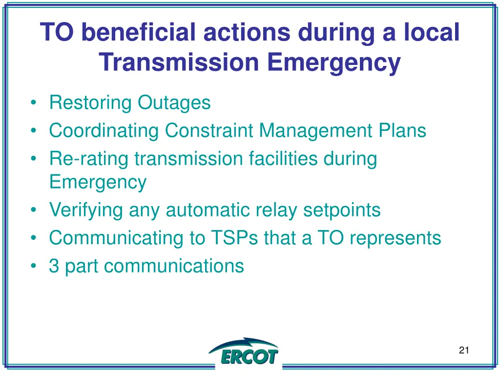 to beneficial actions during a local transmission