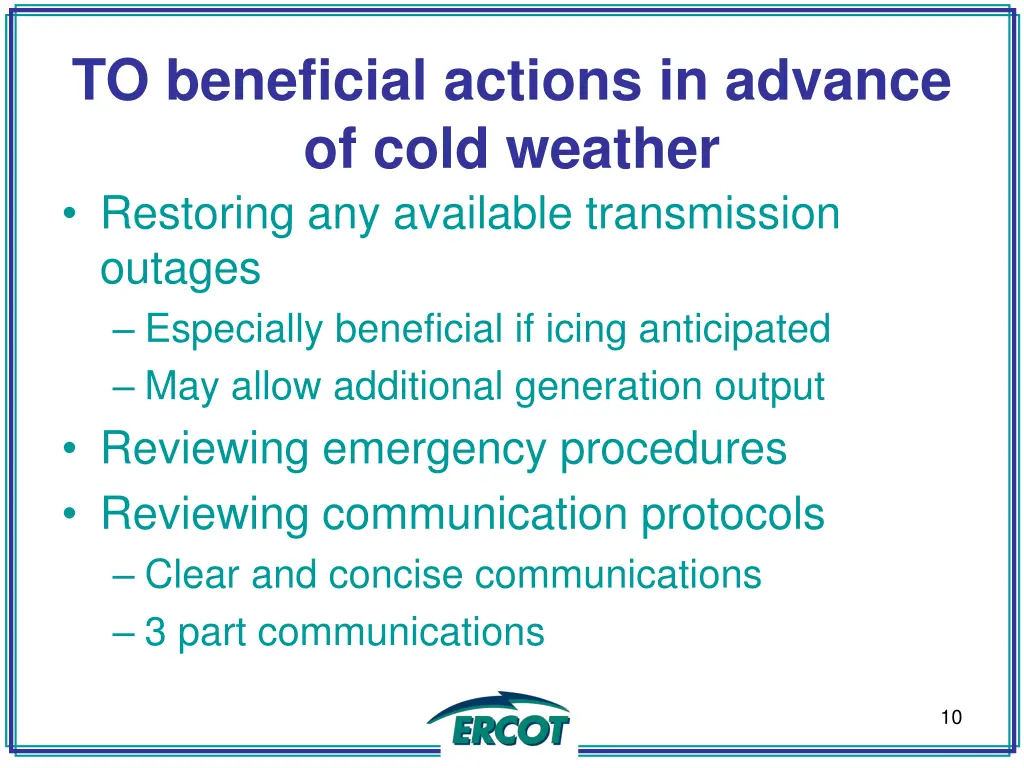 to beneficial actions in advance of cold weather