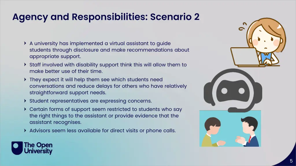 agency and responsibilities scenario 2