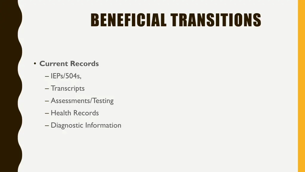 beneficial transitions 1