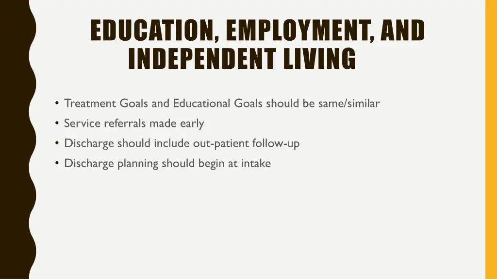 education employment and independent living