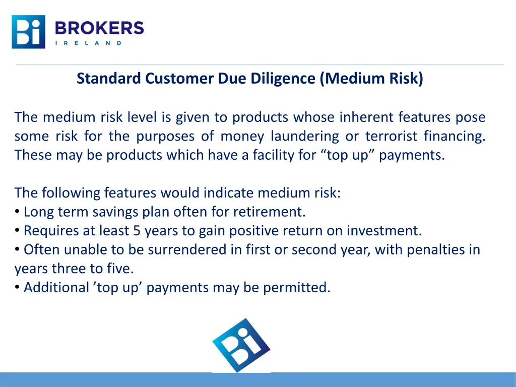 standard customer due diligence medium risk