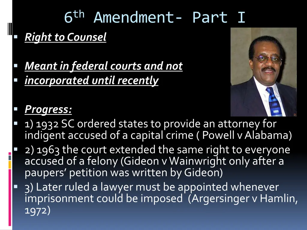 6 th amendment part i right to counsel