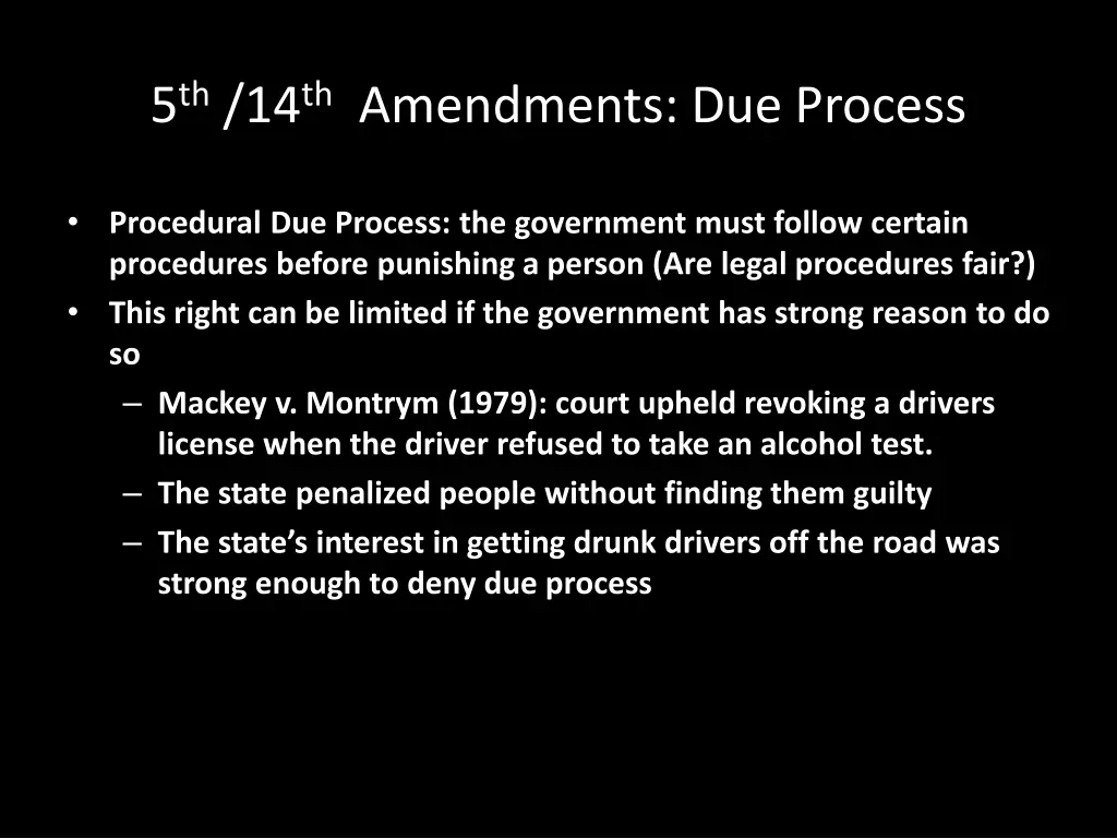 5 th 14 th amendments due process