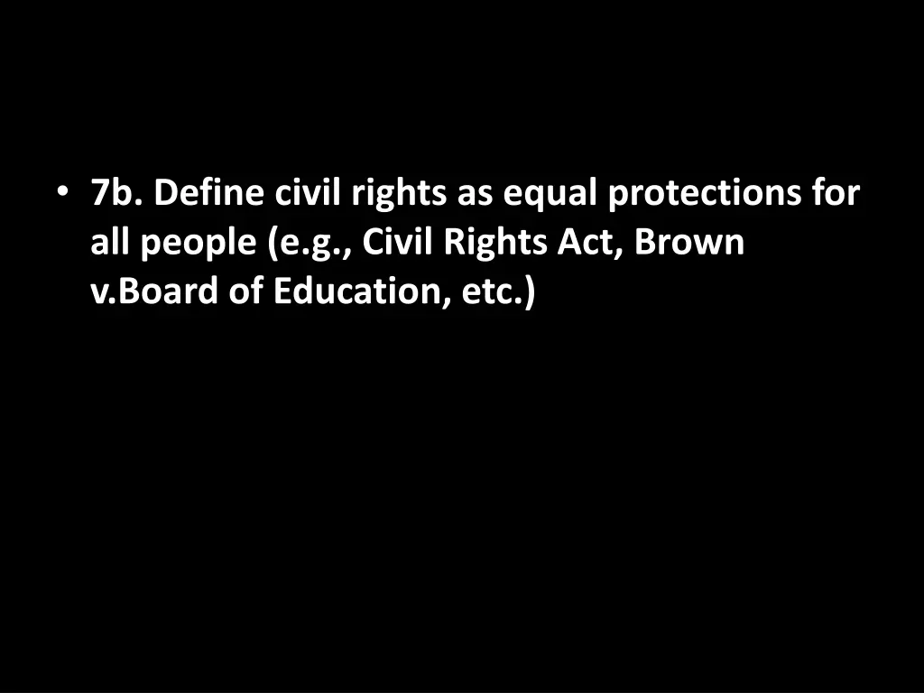 7b define civil rights as equal protections